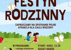 Plakat informuje o Festynie Rodzinnym organizowanym przez Publiczne Przedszkole nr 2 „Tęczowe Przedszkole” w Zduńskiej Woli. W centralnej części znajduje się duży napis „Festyn Rodzinny”. Na jasnym, kolorowym tle widoczne są ilustracje dzieci bawiących się na trawie, motyle oraz balon. Na plakacie podano datę wydarzenia – 2 czerwca 2026 roku oraz informacje organizacyjne. Festyn rozpocznie się o godzinie 13:30 w ogrodzie przedszkola. W programie przewidziano występy artystyczne, zabawy, dmuchańce, rozstrzygnięcie konkursu oraz strefę gastronomiczną. Na dole plakatu znajduje się napis „Zapraszamy!”.